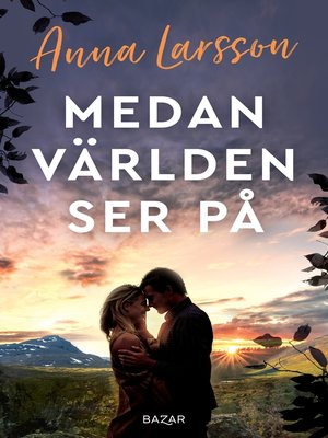 cover image of Medan världen ser på